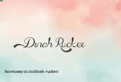 Dinah Rucker