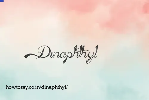 Dinaphthyl