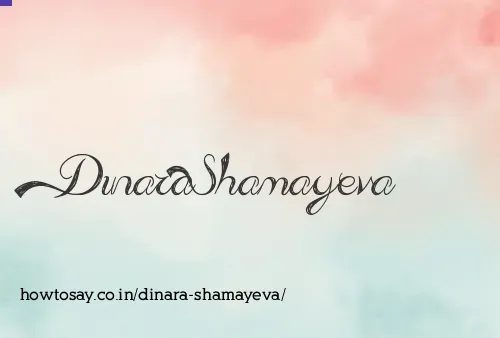 Dinara Shamayeva