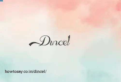 Dincel