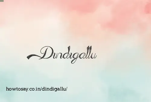 Dindigallu