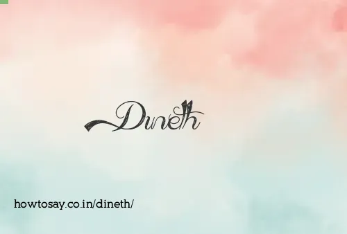 Dineth