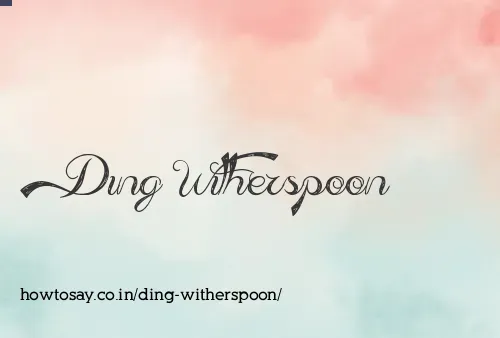 Ding Witherspoon