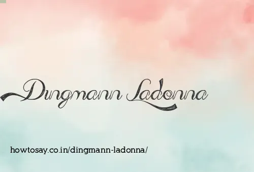 Dingmann Ladonna