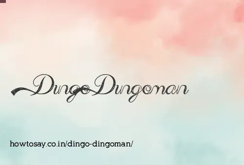 Dingo Dingoman