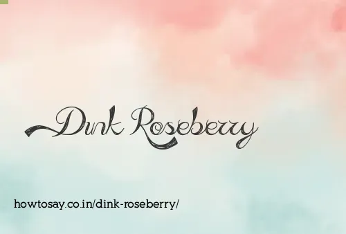 Dink Roseberry