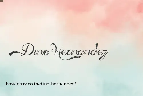 Dino Hernandez