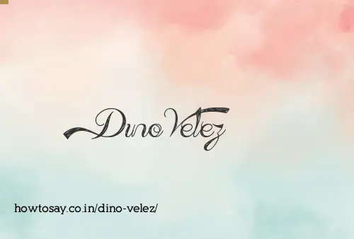 Dino Velez