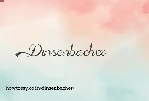 Dinsenbacher
