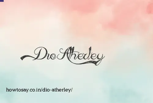 Dio Atherley