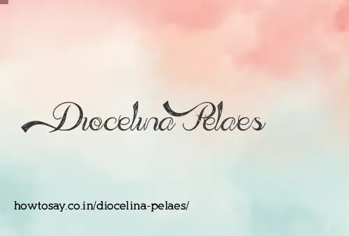 Diocelina Pelaes