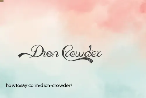 Dion Crowder