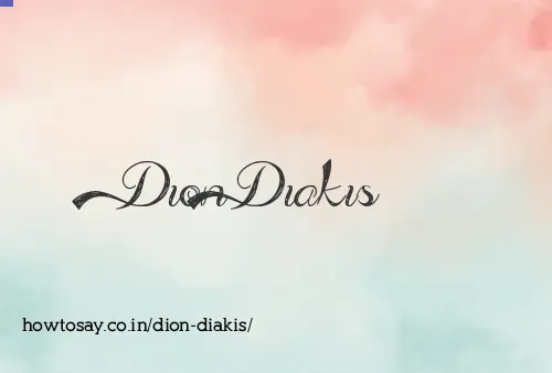 Dion Diakis