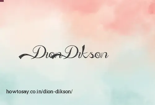 Dion Dikson