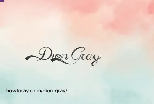 Dion Gray