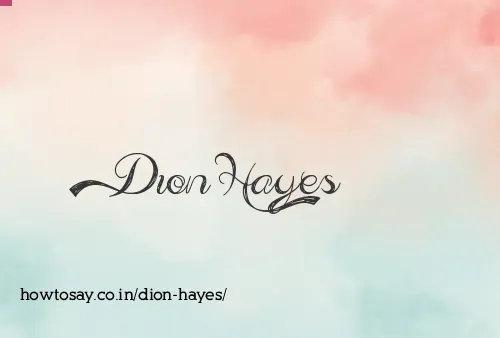 Dion Hayes