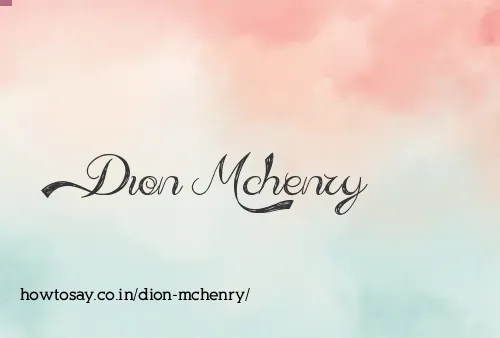 Dion Mchenry