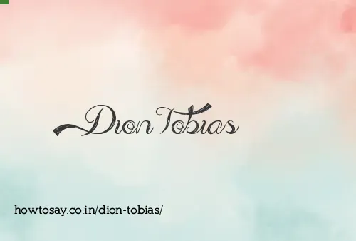 Dion Tobias