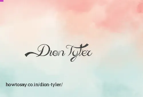 Dion Tyler