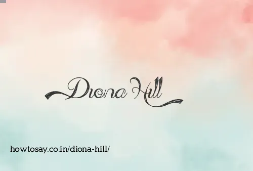 Diona Hill