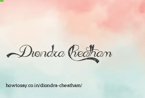 Diondra Cheatham