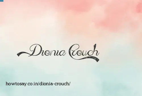Dionia Crouch