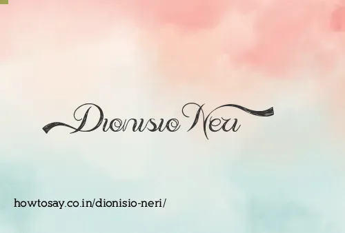 Dionisio Neri