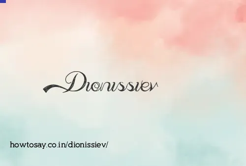 Dionissiev