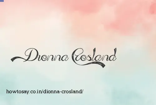 Dionna Crosland