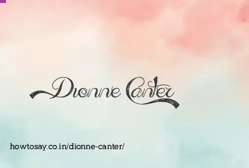 Dionne Canter