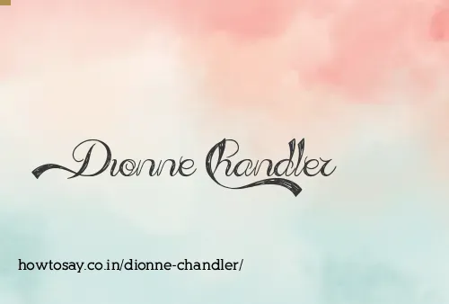 Dionne Chandler