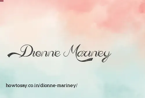 Dionne Mariney