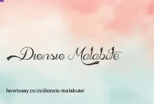 Dionsio Malabute