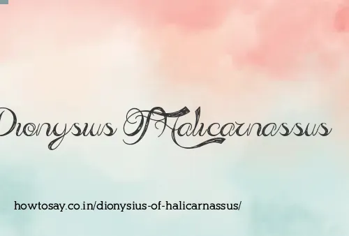 Dionysius Of Halicarnassus