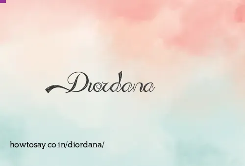 Diordana