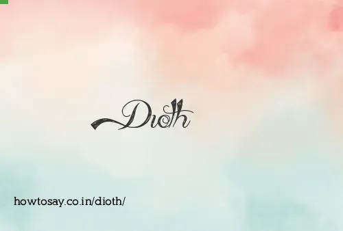 Dioth