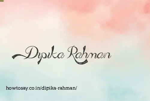 Dipika Rahman
