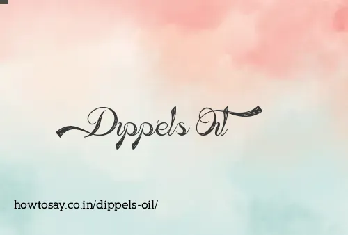 Dippels Oil