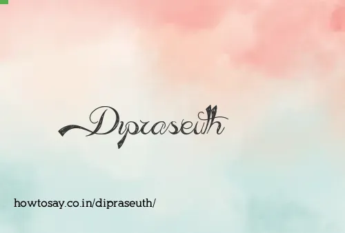 Dipraseuth