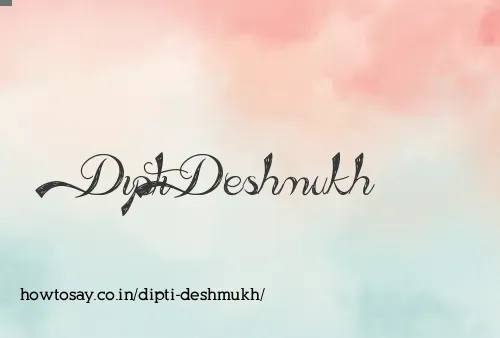 Dipti Deshmukh