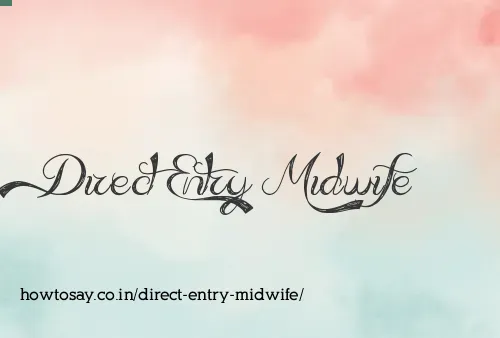 Direct Entry Midwife