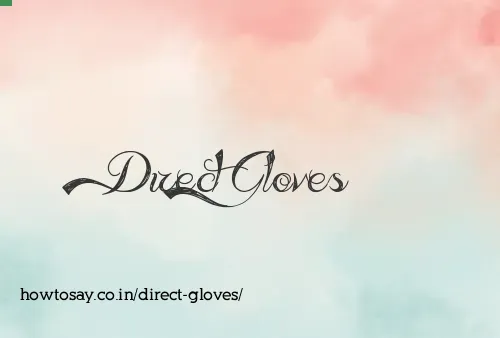 Direct Gloves