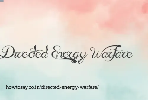 Directed Energy Warfare