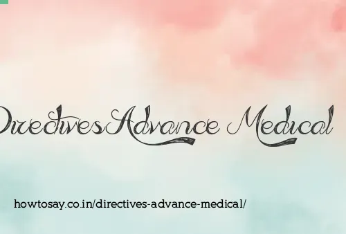 Directives Advance Medical