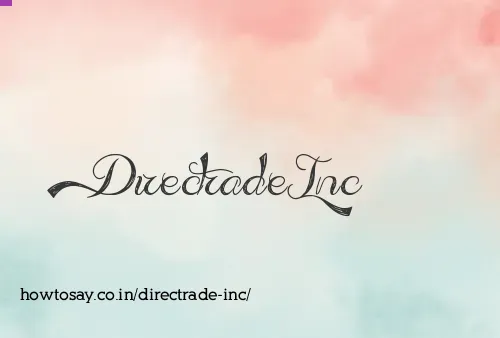 Directrade Inc