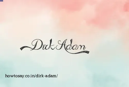Dirk Adam