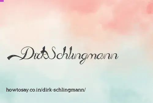 Dirk Schlingmann