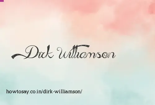 Dirk Williamson