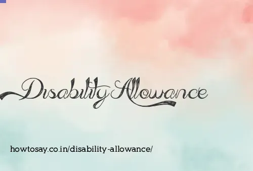 Disability Allowance