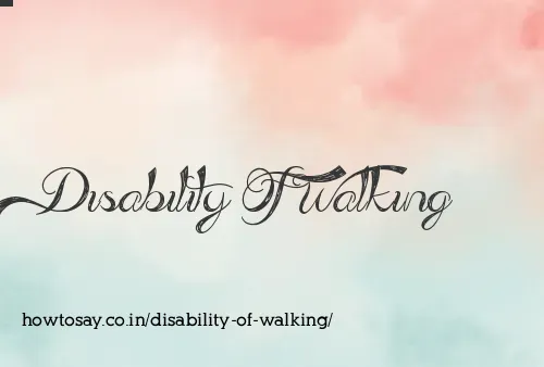 Disability Of Walking